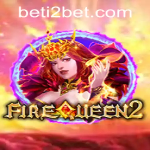 Explore the Exciting World of FireQueen2 and i2bet PH Login